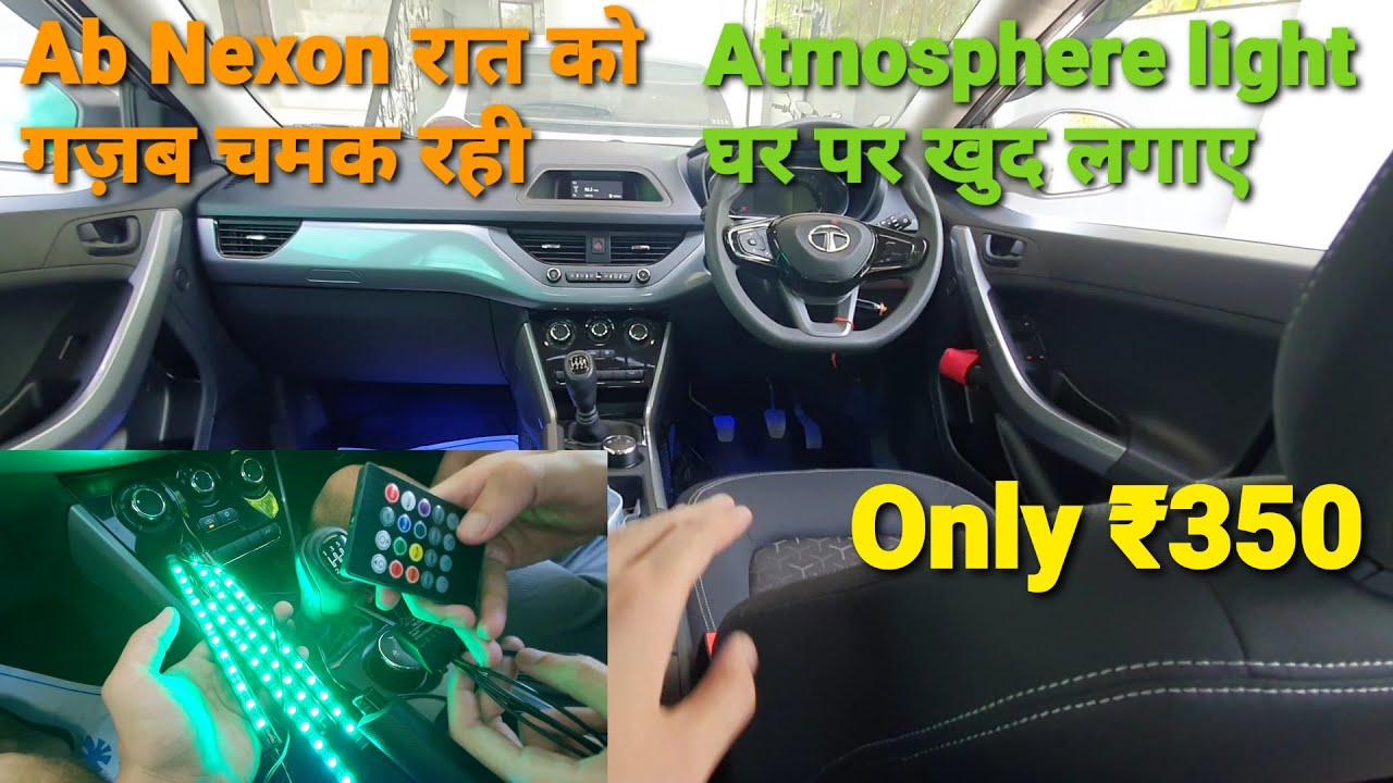 Tata Nexon Atmosphere Light Installation!!!