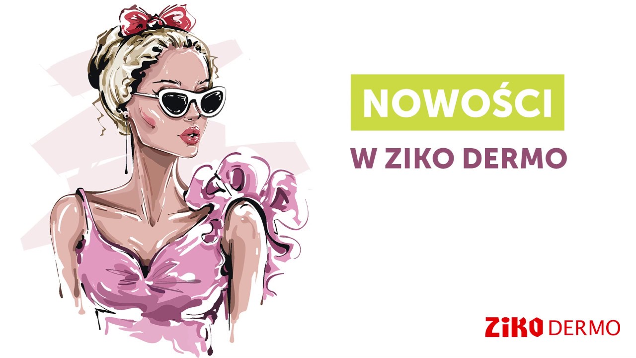 Nowości w Ziko Dermo