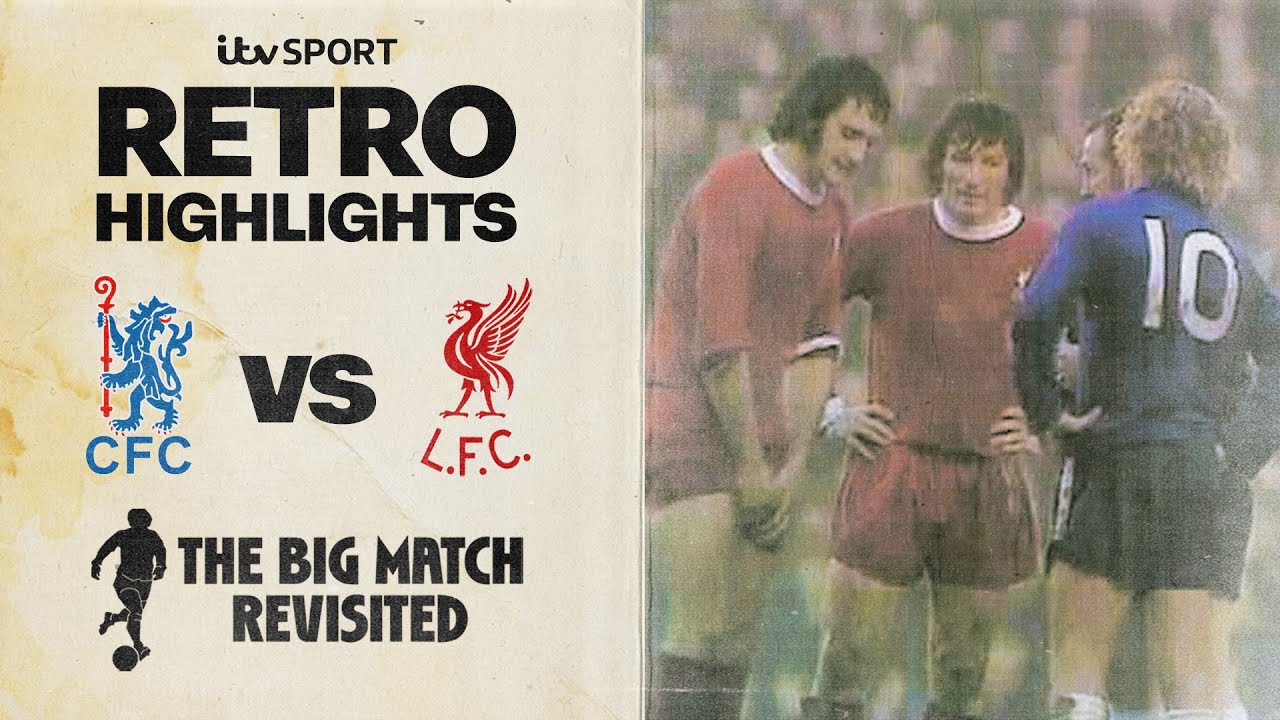 RETRO HIGHLIGHTS: Chelsea vs Liverpool | Division One 1979 | The Big Match Revisited