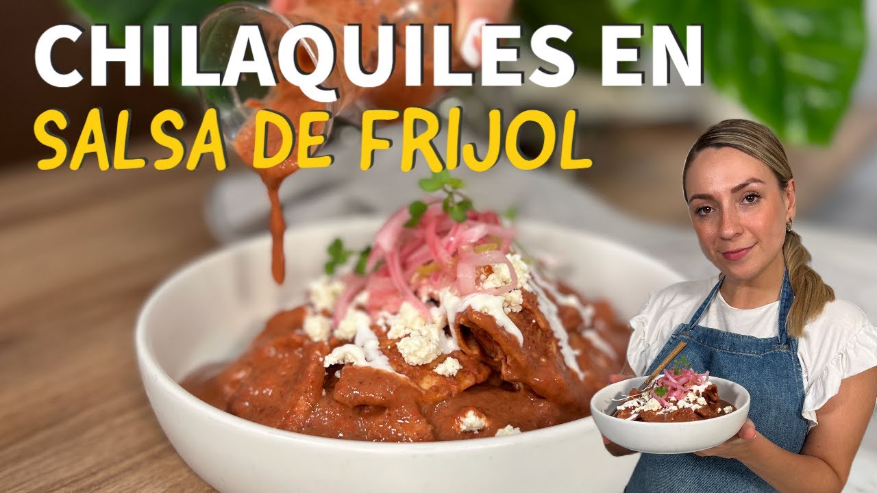 CHILAQUILES en salsa de frijol #desayunos Chef Ana Casanova