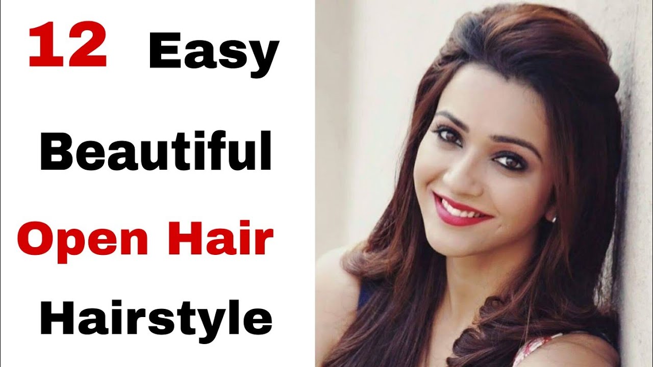12 best easy new open hairstyle - beautiful easy hairstyle | new hairstyle for girls |hairstyle 2021