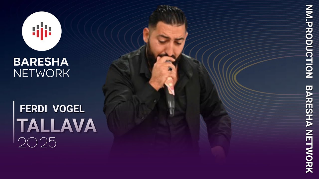Ferdi Vogel - Tallava ( 2025 ) Per Fatmir Podgorica