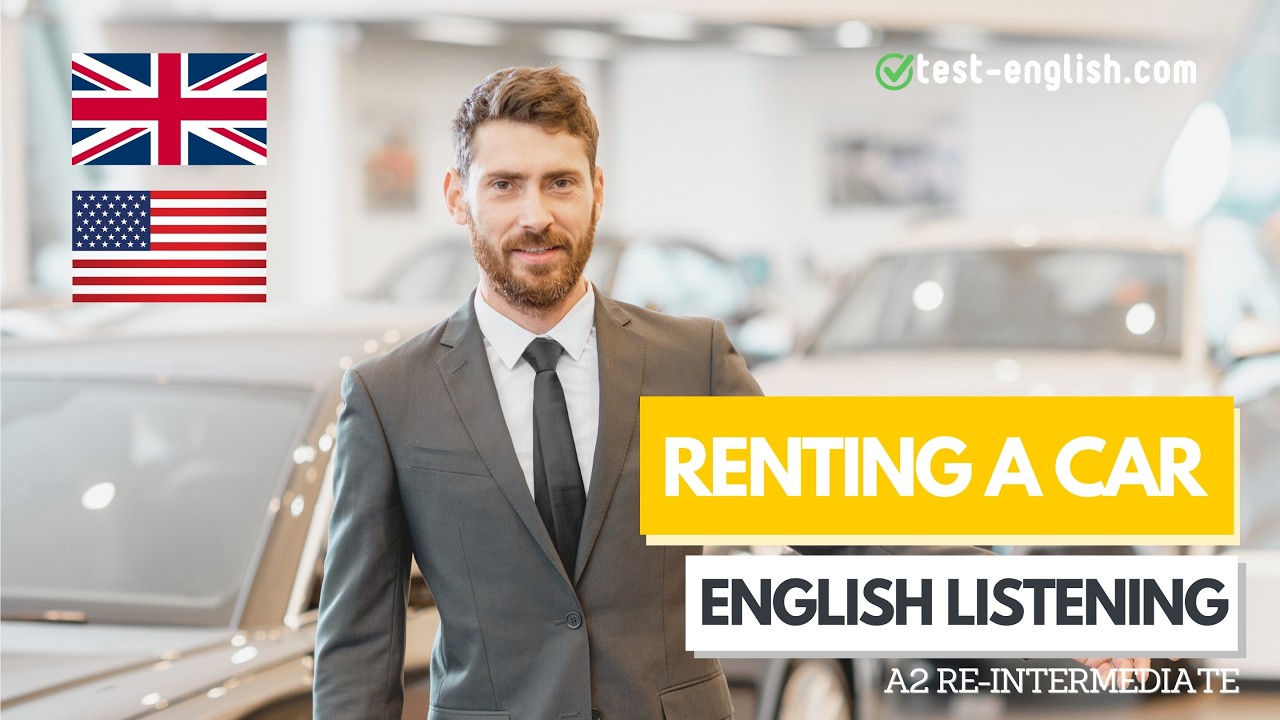 Renting a car &ndash; A2 English Listening Test