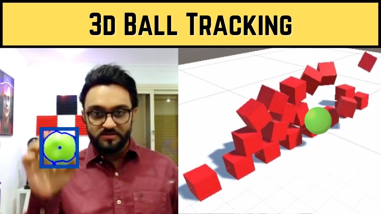 3D Ball Tracking in Virtual Environment | OpenCV Python