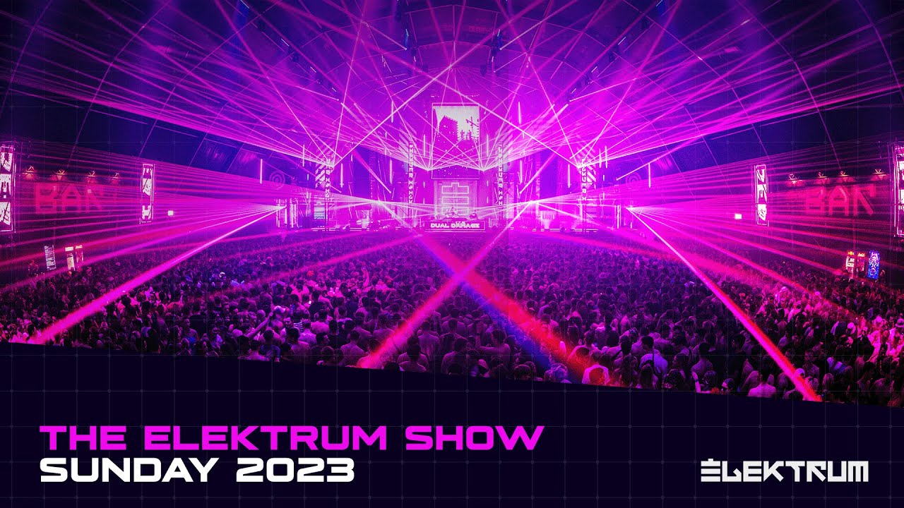 The Elektrum Show - Sunday - Elektrum Festival 2023