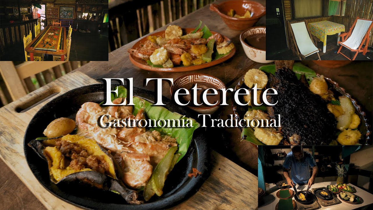 Restaurante El Teterete || Cocina tradicional de Los Tuxtlas