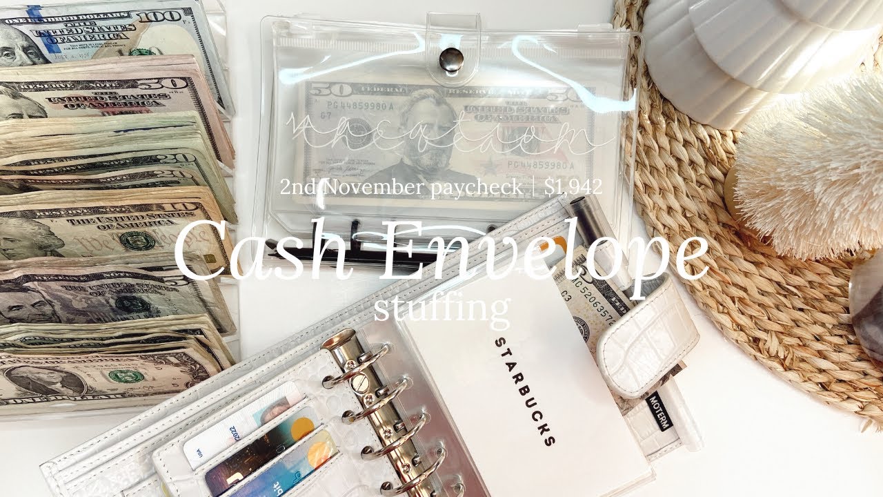 Cash Envelope Stuffing │ $1,942 │ 2nd November Paycheck │ Bills and Sinking Funds