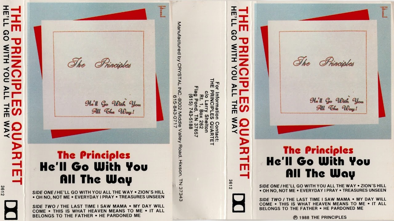 The Principles- He'll Go With You All The Way