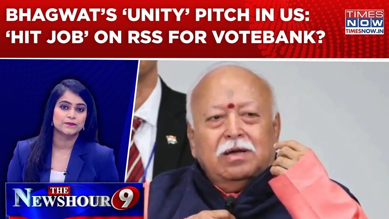 Bhagwat&rsquo;s &lsquo;Unity&rsquo; Pitch In US: Oppn Launches Fresh Attack | 'Hit Job' On RSS For Votebank? Newshour