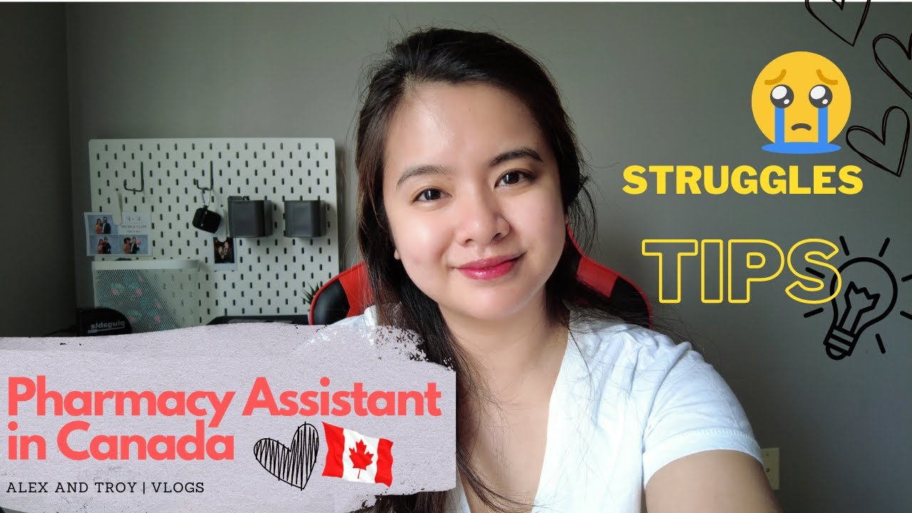 Pharmacy Assistant in Canada | Struggles and tips | alexandtroyvlogs