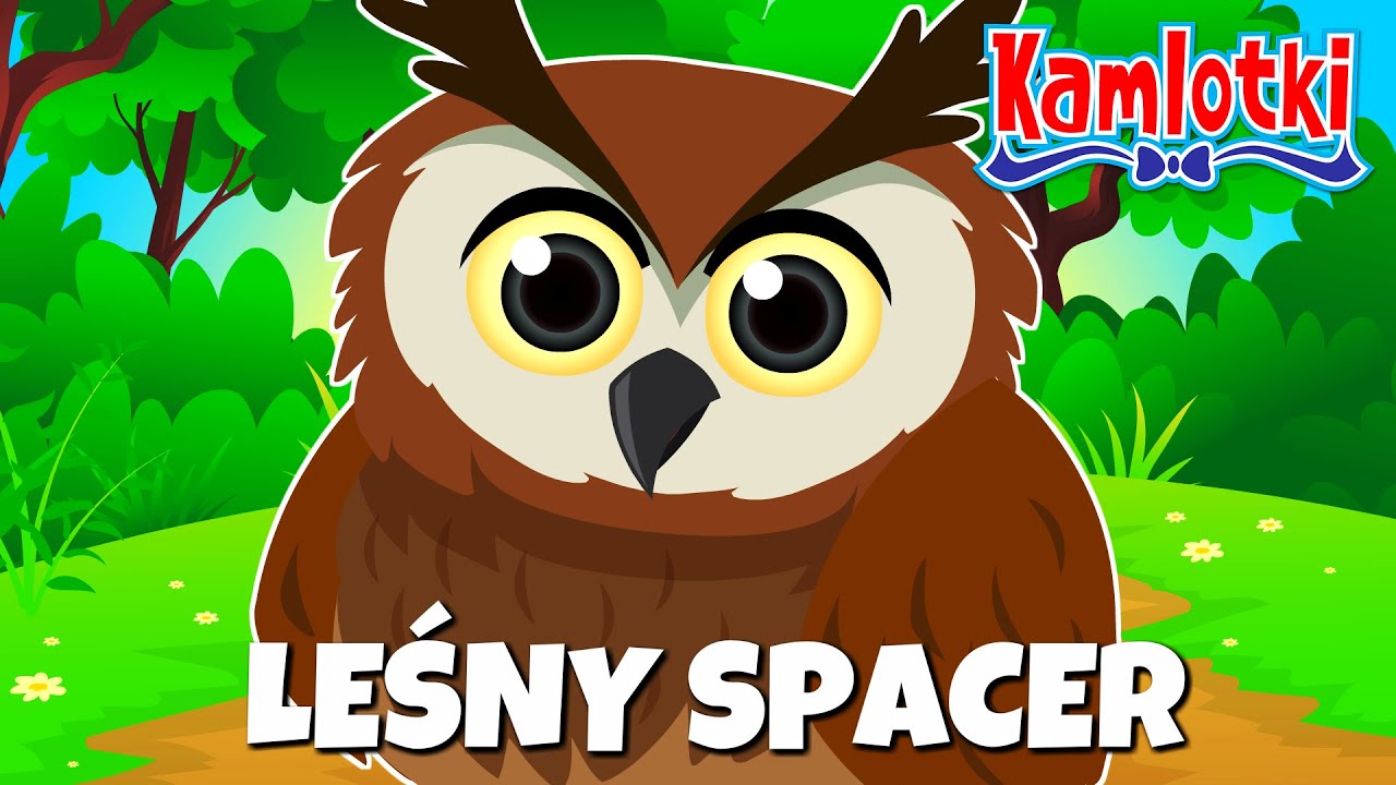 LEŚNY SPACER – Piosenka o leśnych zwierzętach 🦉 Polskie piosenki dla dzieci | Kamlotki Mini