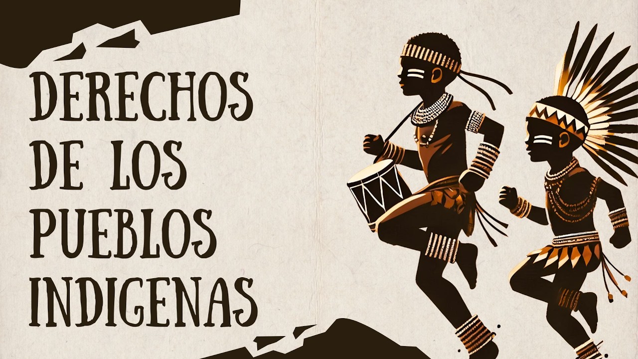 Derechos de los Pueblos Indígenas | Conceptos Clave y Marco Jurídico ⚖️🌍