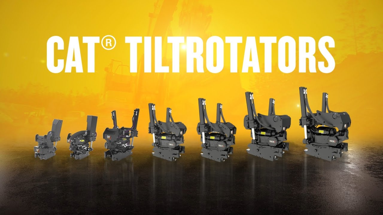 Cat® Tiltrotators: Fully Integrated and Fully Flexible