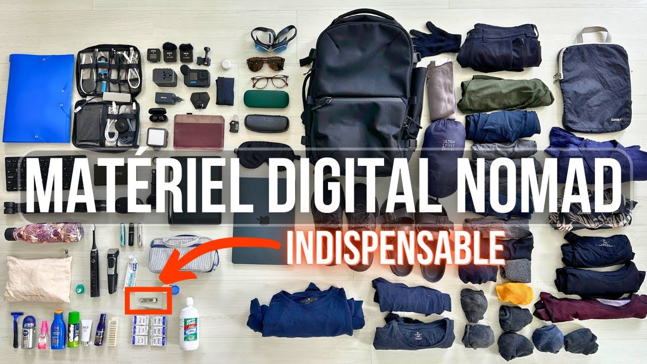 Liste Complète de Matériel Digital Nomad | 97 items dans mon sac à dos cabine