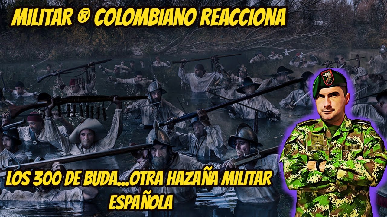 Militar ® Colombiano reacciona LOS 300 DE BUDAPEST...LOS ESPARTANOS ESPAÑOLES