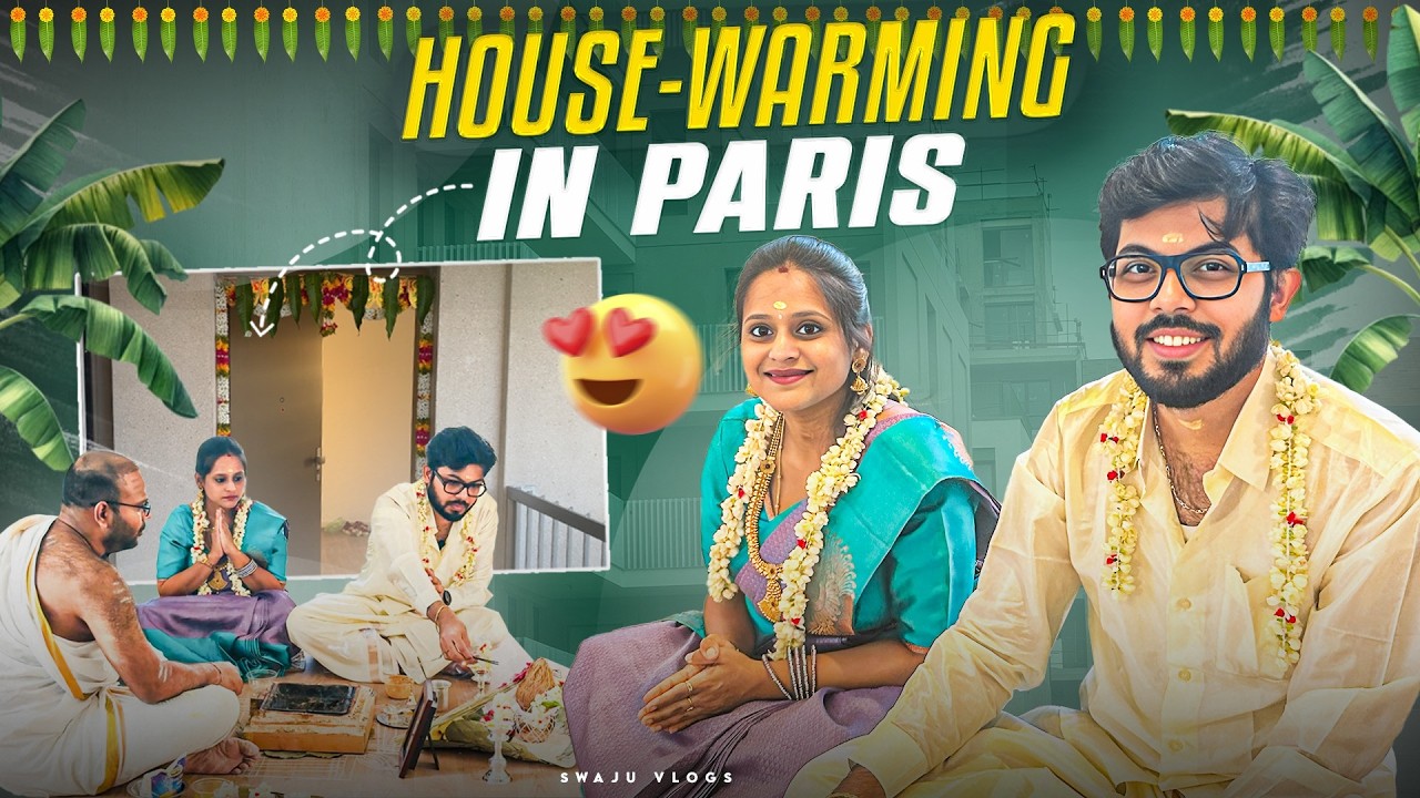 Paris🏡Home Grahapravesham | Emotional Tamil Housewarming Vlog | Big Dream Come True💫|#newhome #paris