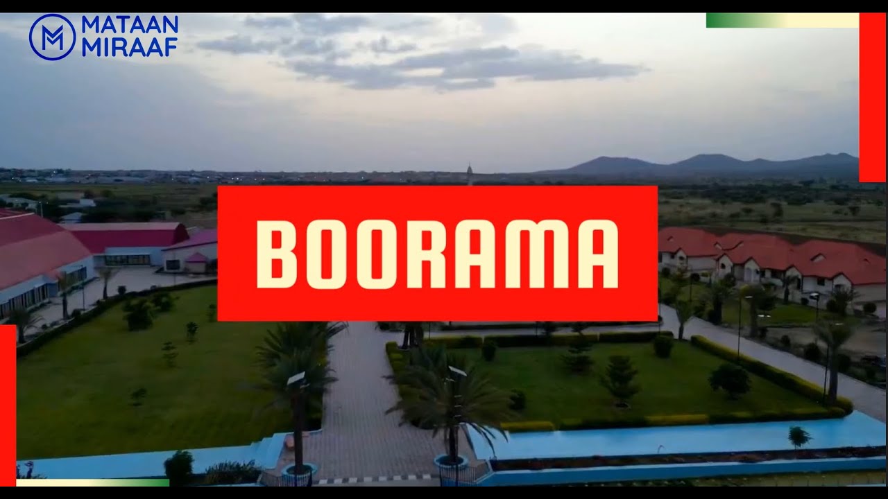 BOORAMA, Daawo Quruxda Magaalada Boorama...Boorama Awdal 4K By Drone