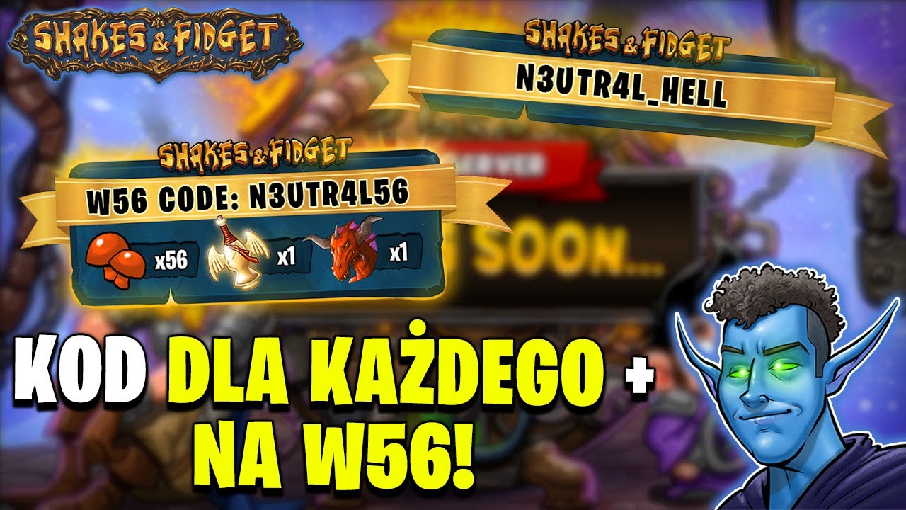 ⭐ KOD NA KAŻDY SERWER (DLA KAŻDEGO) + NA W56 ⭐ SHAKES & FIDGET ⭐ N3UTR4L ⭐