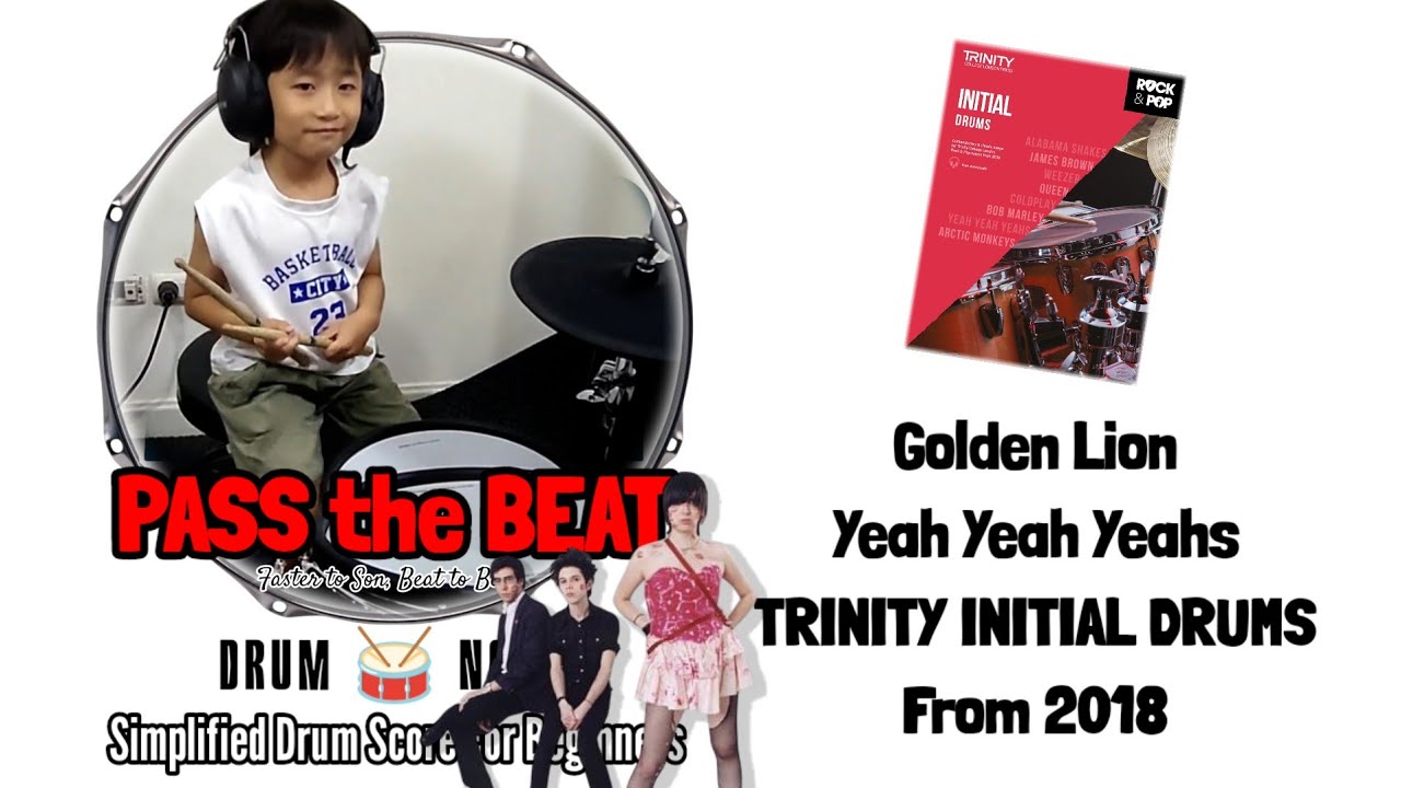Golden Lion - Yeah Yeah Yeahs | Trinity Initial Drums | Drum Note, Drumless for Beginners