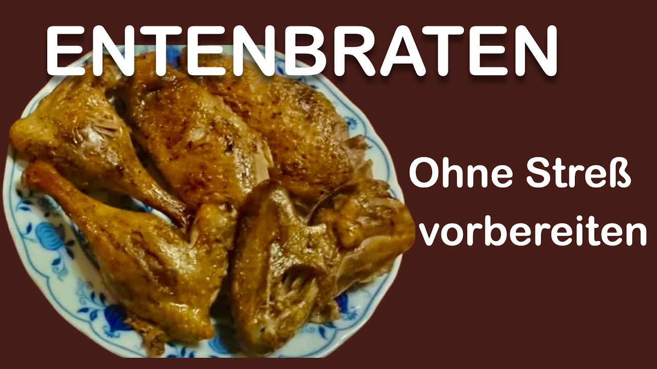 Entenbraten + Soße: Perfekt vorbereiten am Vortag