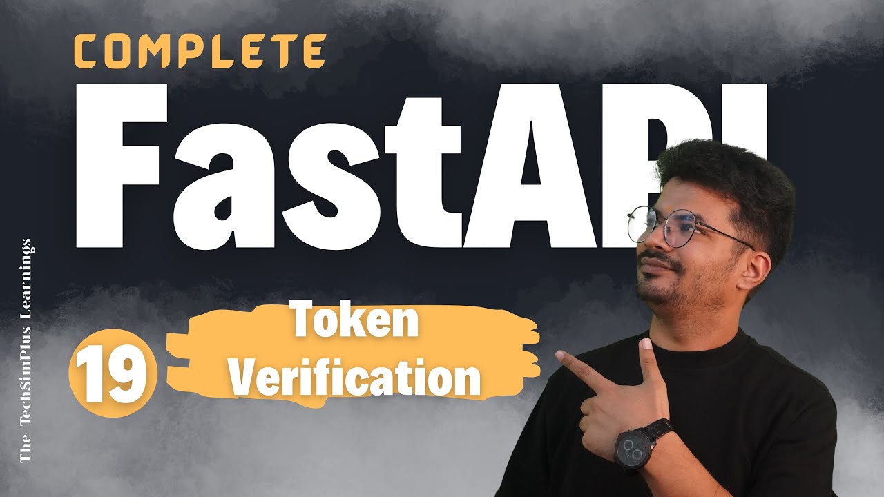 #19 Token-Based Authentication - Secure API Endpoints in FastAPI | Tutorial #fastapi