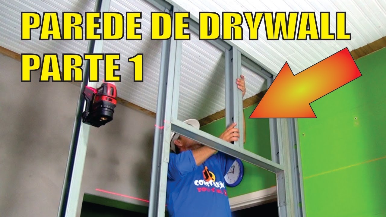 COMO FAZER PAREDE de DRYWALL! Parede de gesso (PARTE 1)