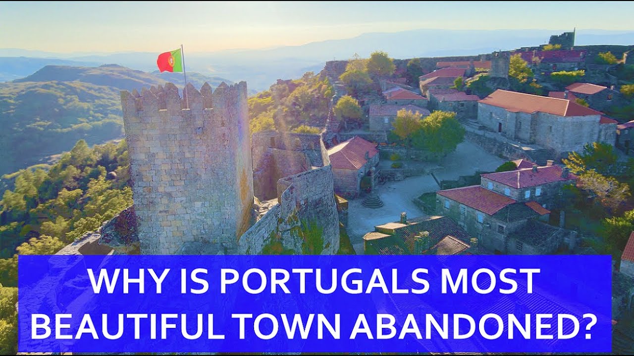 PORTUGALS MOST BEAUTIFUL TOWN - EXPLORING A MEDIEVAL FAIRY TALE CASTLE VILLAGE -WHY IS IT ABANDONED?