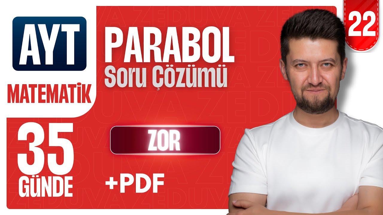 AYT MATEMATİK | Parabol Large Test | 22. Video