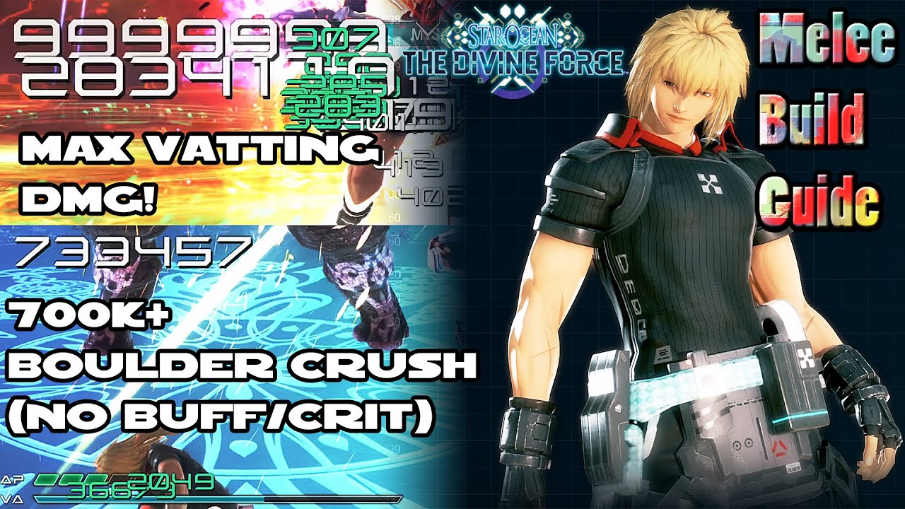 Star Ocean: The Divine Force - MELEE BUILD GUIDE: Atk +17% or Point-Blank DMG +40%?  How to Optimize