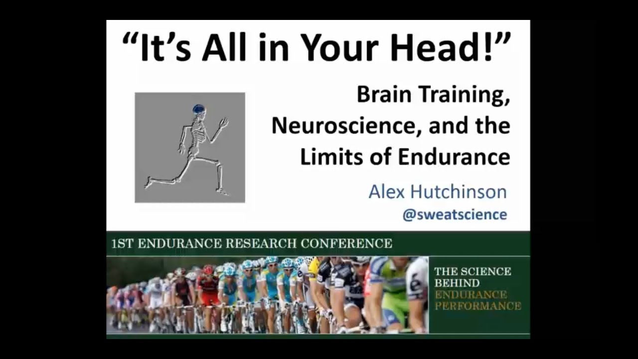 It's all in your head! Brain Training, Neuroscience and Endurance Performance