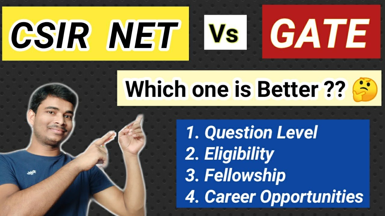 CSIR NET Vs GATE Exam || Which one You Should Choose? || Career Opportunities || Exam Pattern 😊