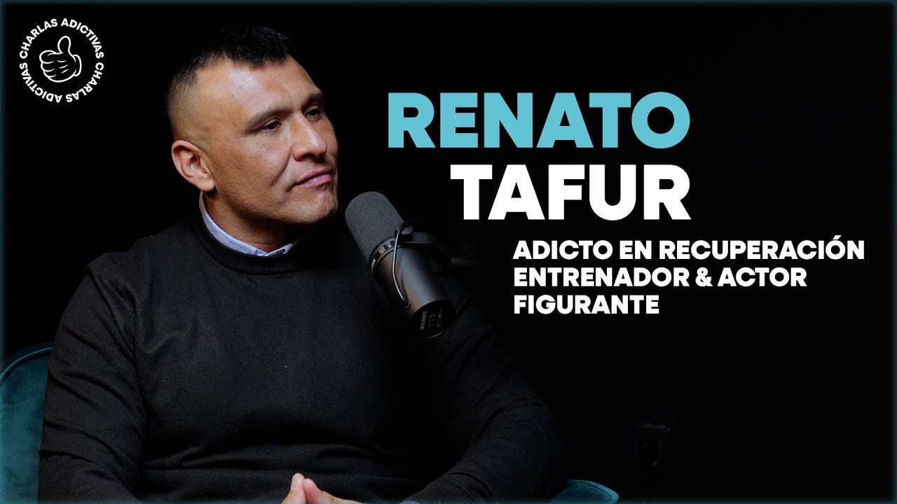 #37 Renato Tafur. Adicto en recuperación, perfil polifacético, actor figurante, entrenador físico.