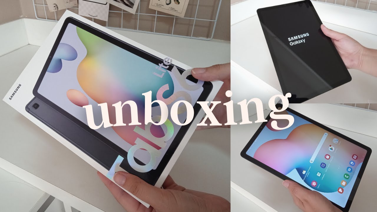 Unboxing do meu TAB S6 LITE da SAMSUNG | Tablet para estudantes