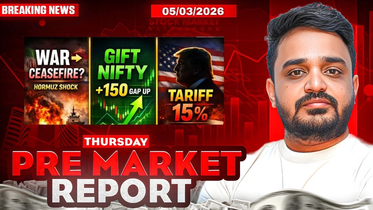 Pre Market Report and Analysis | Nifty & Sensex Pre Market Analysis | Pre Market Report 5 March 2026