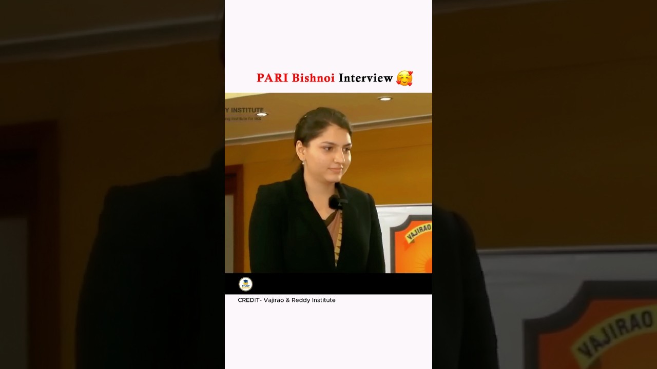IAS Pari Bishnoi Interview😍🔥 UPSC Topper