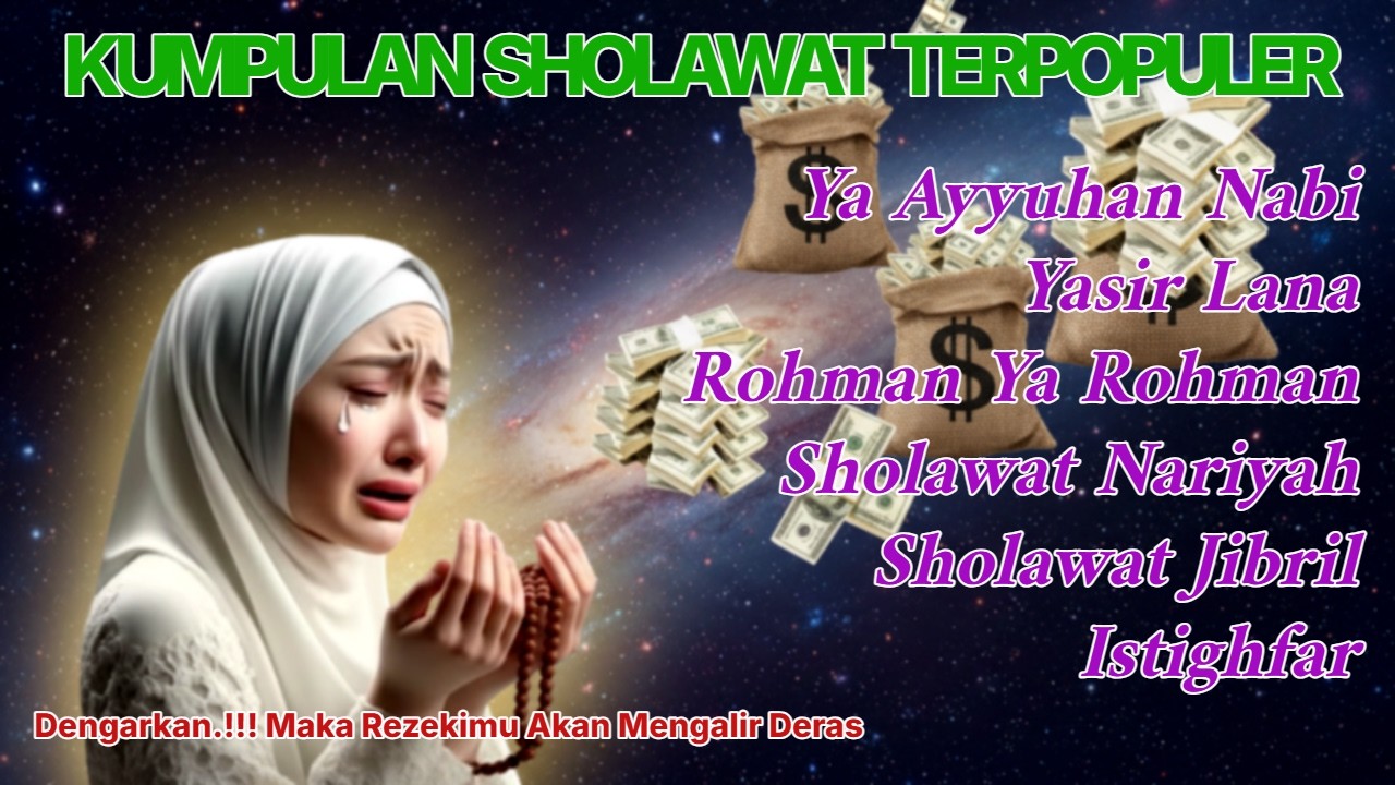KUMPULAN SHOLAWAT VIRAL TERBARU 2026 / SHOLAWAT JIBRIL, NARIYAH, ISTIGHFAR PENARIK REZEKI MUSTAJAB