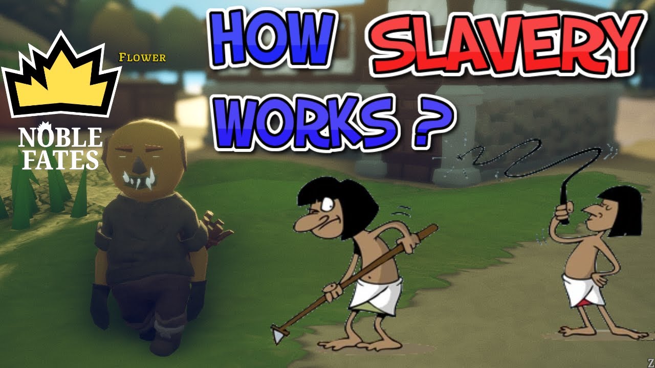 Did you knew slavery is thing in Noble Fates? Very Simple tutorial