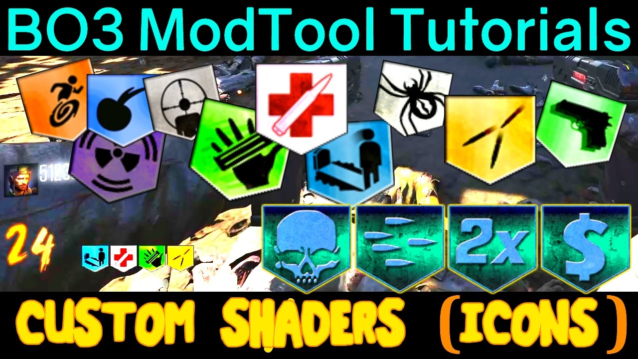 CUSTOM PERK & POWER-UP SHADERS (HUD ICONS) TUTORIAL BLACK OPS 3 MOD TOOLS