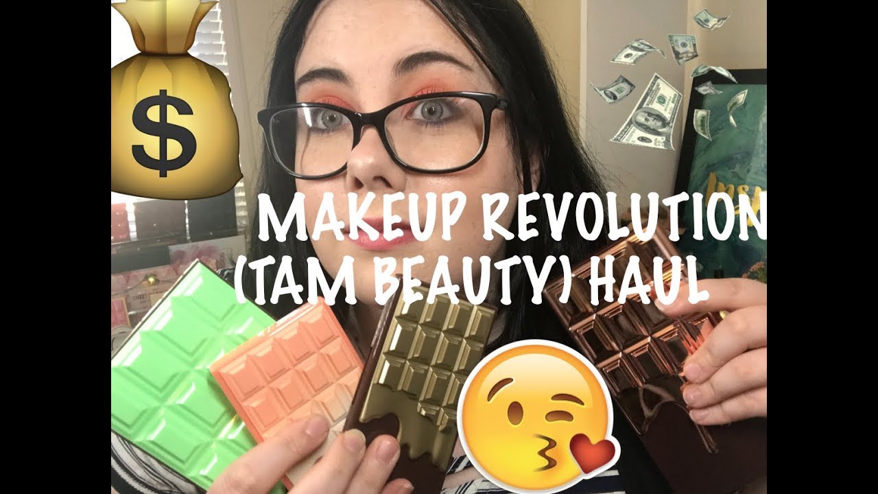 Makeup Revolution (TAM BEAUTY) Haul