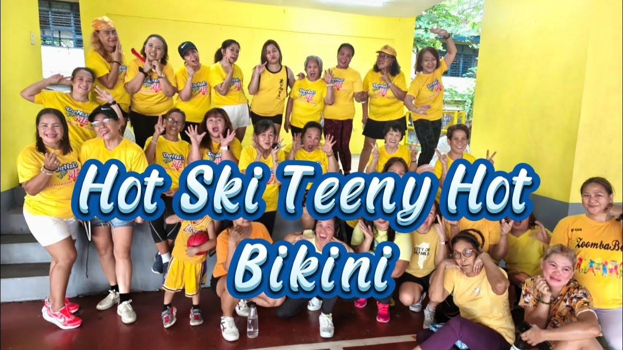 HOT SKI TEENY HOT BIKINI | Dj Danz | Dance Fitness | DaNzE With ME | Zumbafriends ❤️ Lover