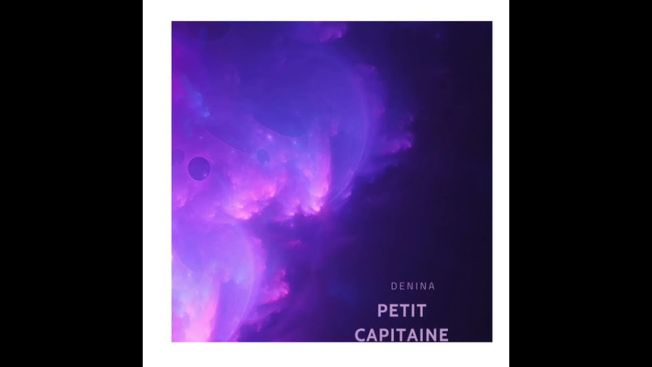 petit capitaine - denina