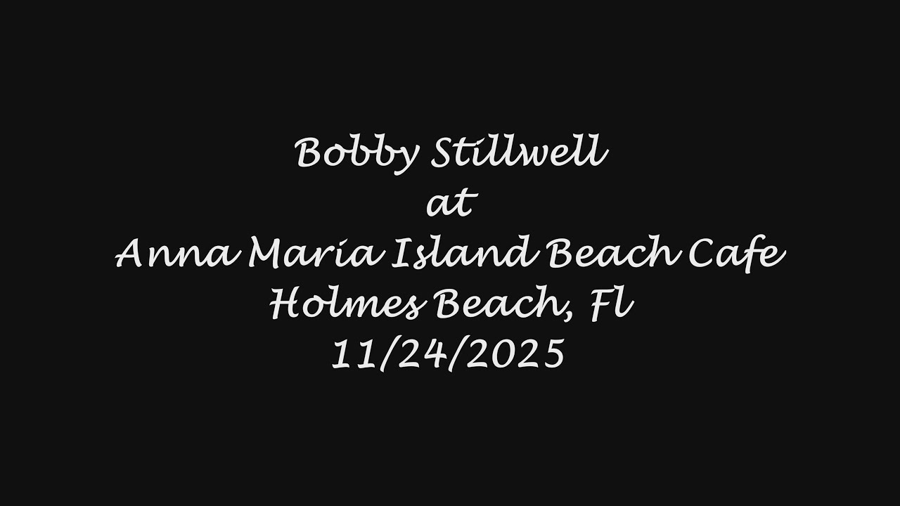 BOBBY STILLWELL - 11/24/2025