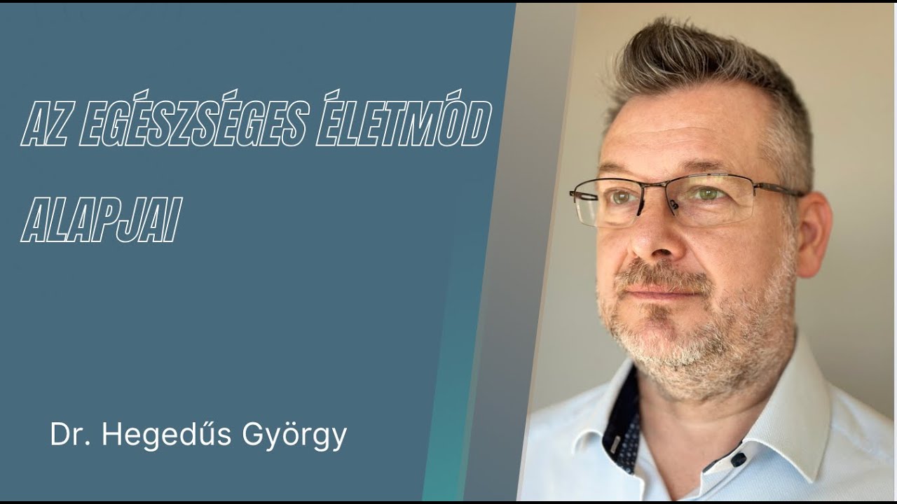 Az egészséges életmód alapjai
