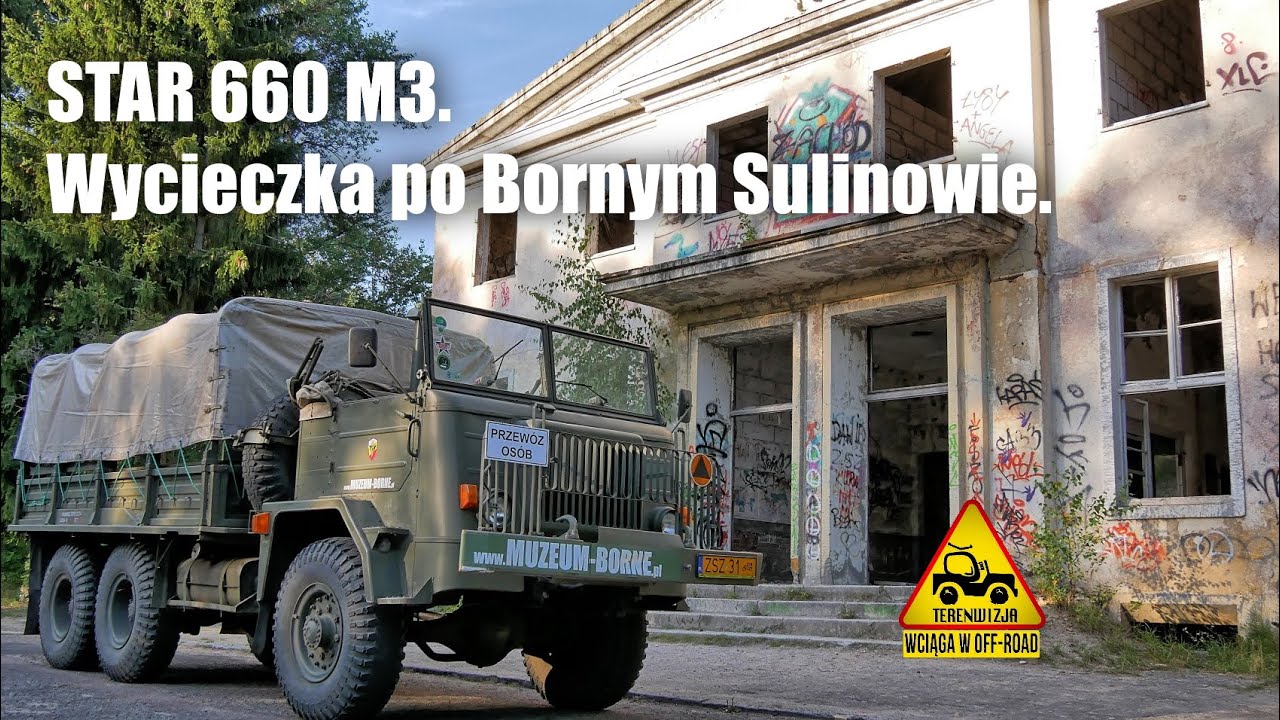 STAR 660 M3.Wycieczka po Bornym Sulinowie i okolicach