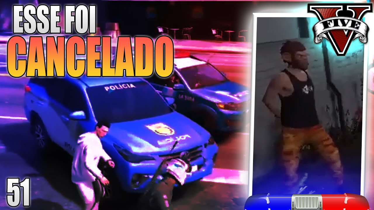 CHEFE CANCELADO? - GTARP #51 (ESPECIAL POLICIAL)