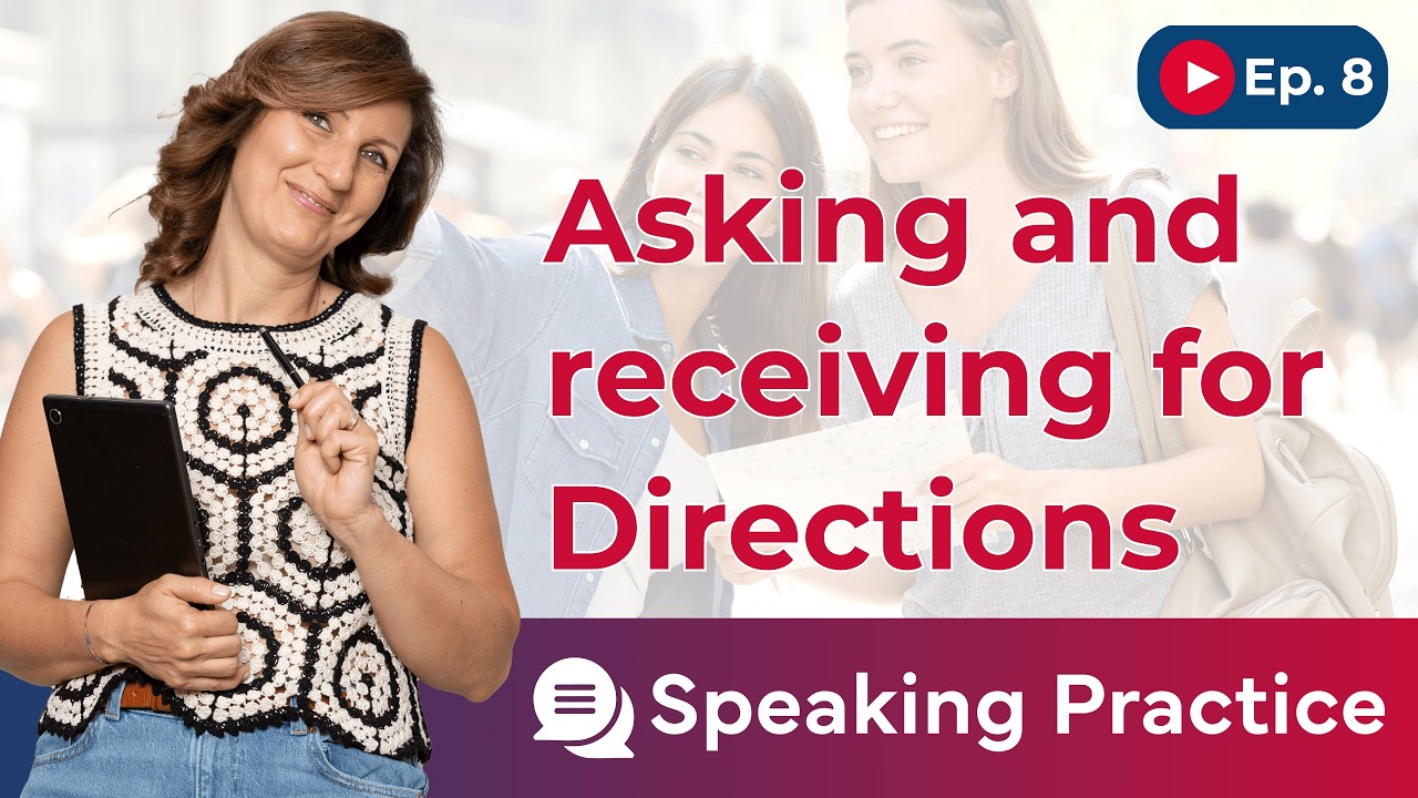 🎤 English Speaking Practice: Asking and receiving for Directions | Ep. 9