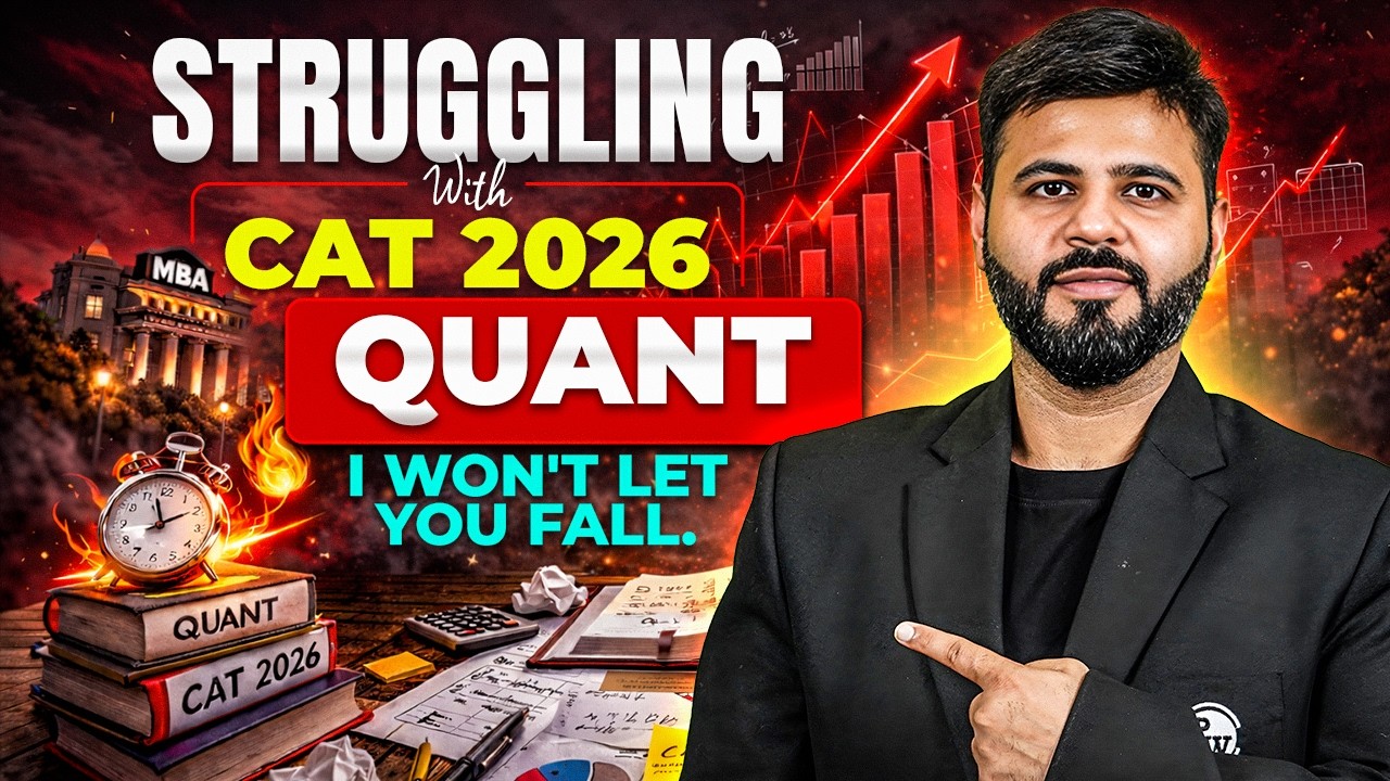 🔥 How to Get 99 Percentile in CAT Quants | CAT 2026 Preparation Tips | MBA Wallah