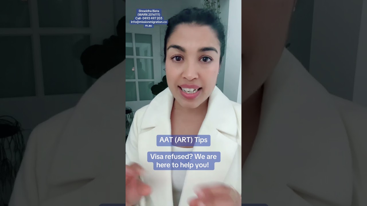 AAT or ART Tips - Visa Refused?