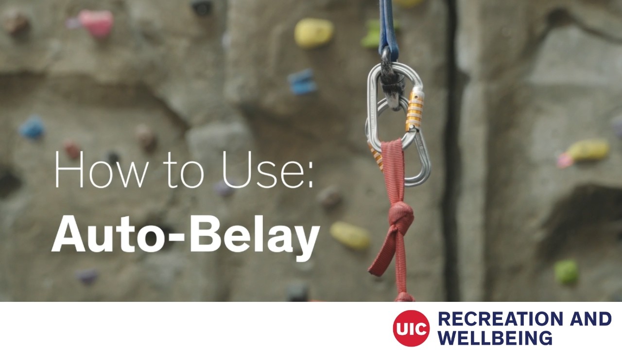 How to use the autobelay at the UIC Climbing Wall