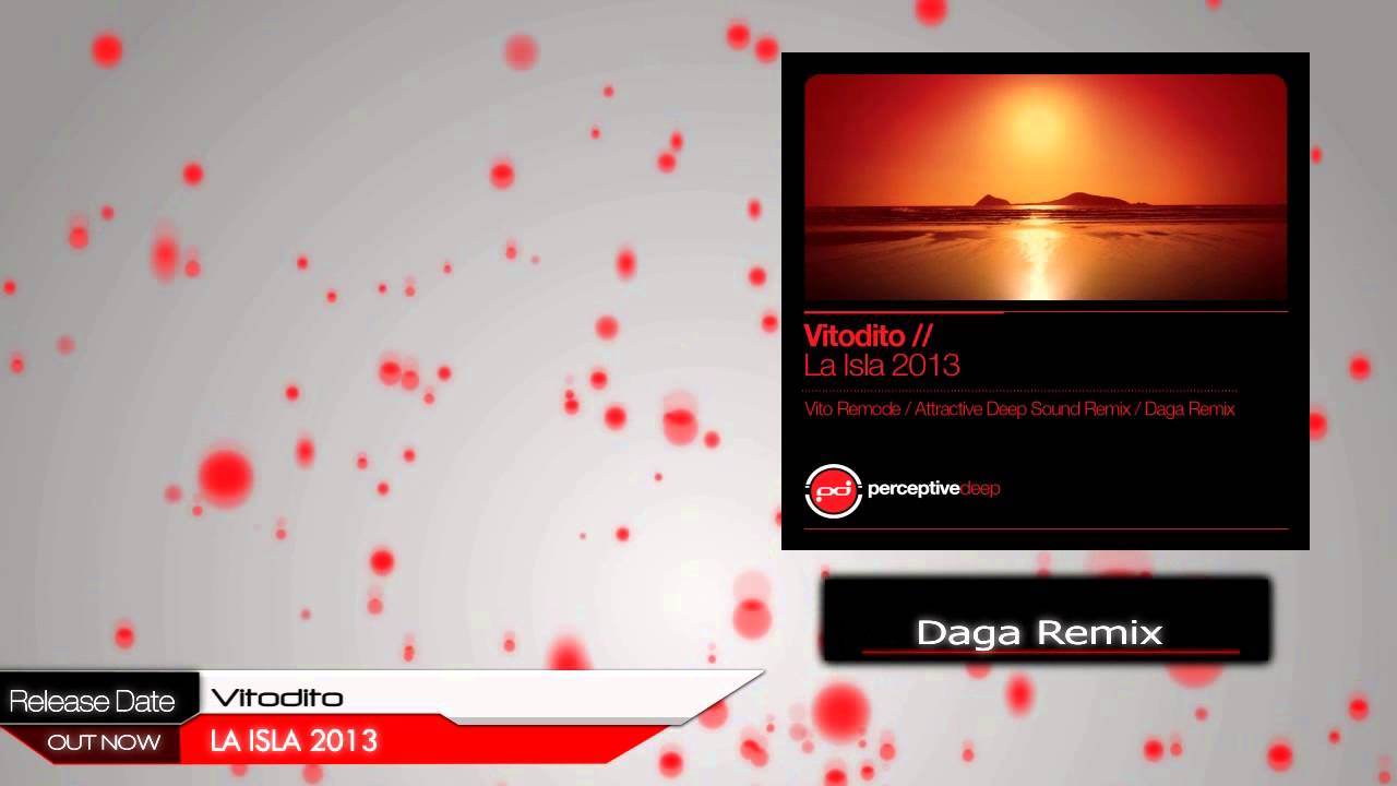 Vitodito - La Isla 2013 (Daga Remix)